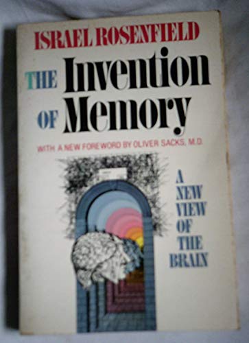 The Invention of Memory