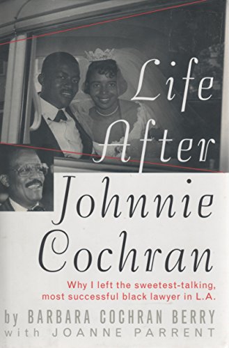 Life after Johnnie Cochran