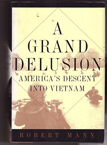 A Grand Delusion