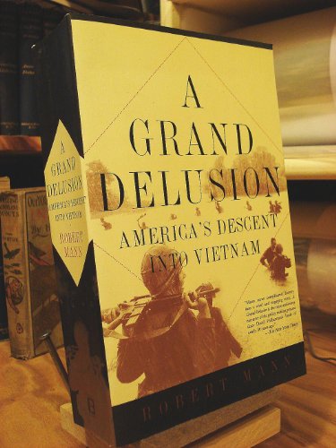 A Grand Delusion