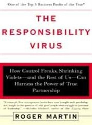 The Responsibility Virus