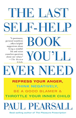 The Last Self-Help Book You'll Ever Need