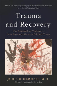 Trauma and Recovery 