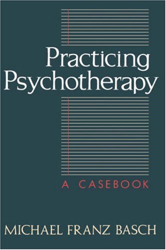 Practicing Psychotherapy