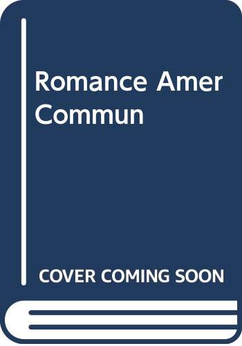 Romance Amer Commun