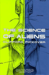 The Science of Aliens 