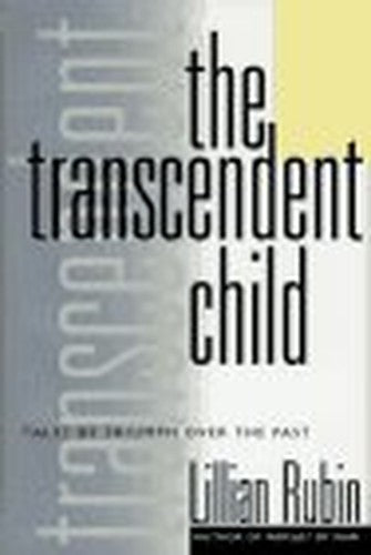 The Transcendent Child