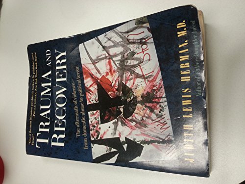 Trauma and Recovery
