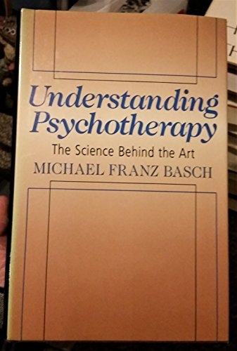Understanding Psychotherapy