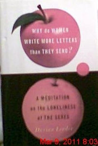 Why Do Women Write More Letters That They Send? 