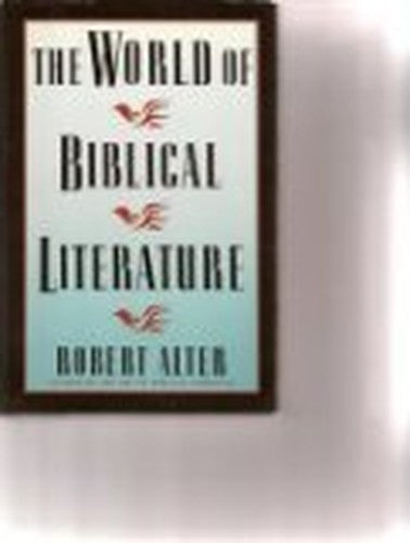 The World of Biblical Literature