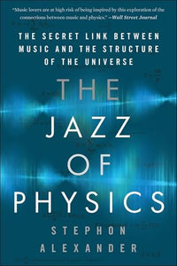 The Jazz of Physics 