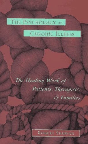 The Psychology of Chronic Illness