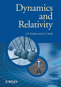 Dynamics and Relativity 