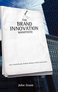 The Brand Innovation Manifesto 