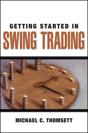 Getting Started in Swing Trading