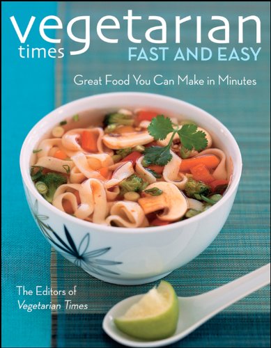 Vegetarian Times Fast and Easy