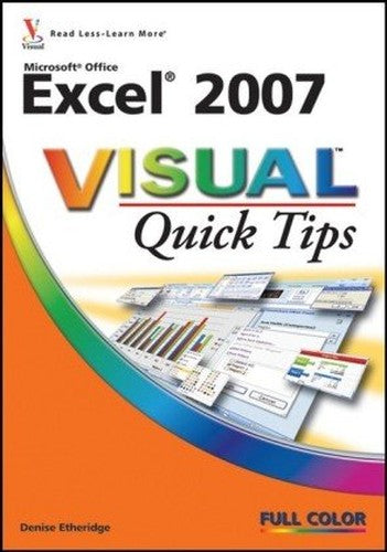 Excel 2007 Visual Quick Tips