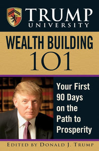 Trump University Wealth Building 101 