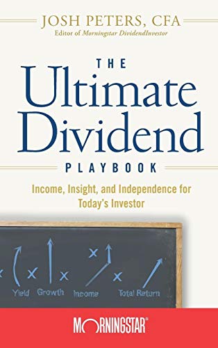 The Ultimate Dividend Playbook