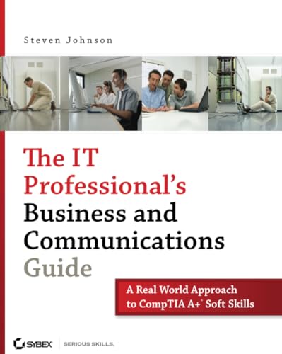 The IT Professional's Business and Communications Guide