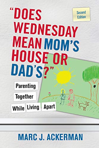 "Does Wednesday Mean Mom's House or Dad's?"