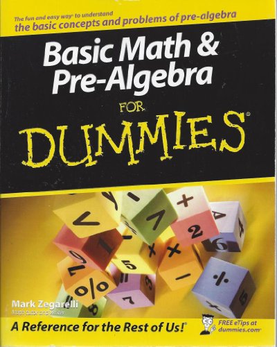 Basic Math and Pre-algebra For Dummies