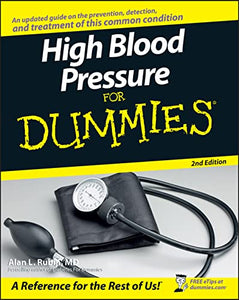 High Blood Pressure for Dummies 