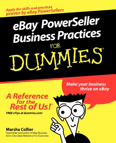 eBay PowerSeller Business Practices For Dummies