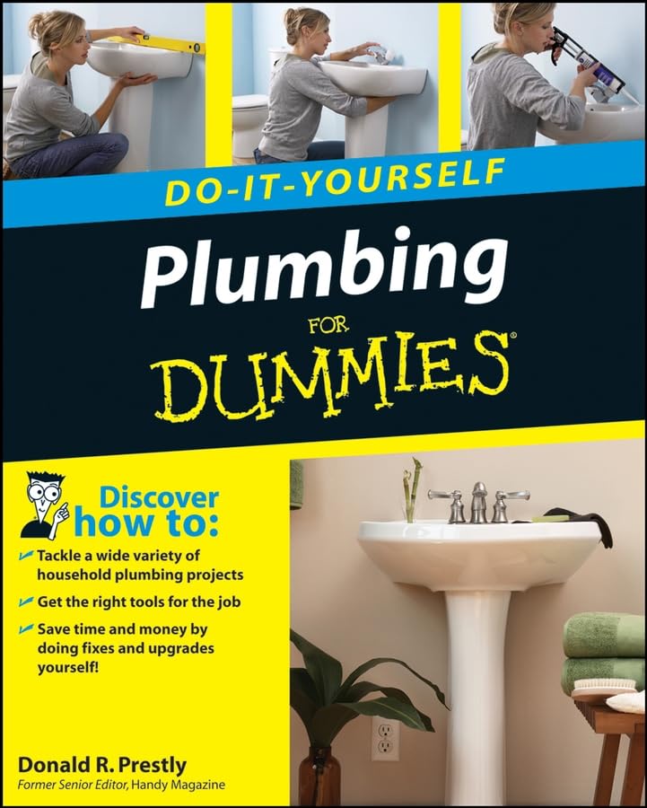 Plumbing Do-it-Yourself For Dummies
