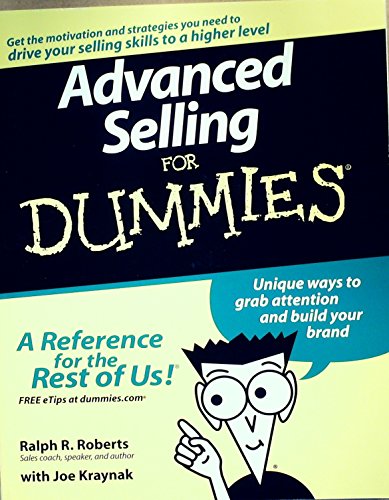 Advanced Selling For Dummies