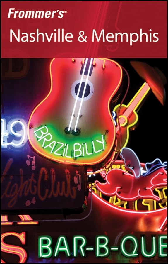 Frommer's Nashville and Memphis