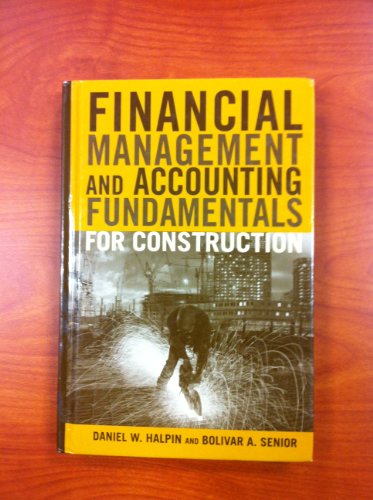 Financial Management and Accounting Fundamentals for Construction
