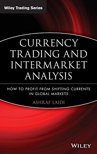 Currency Trading and Intermarket Analysis