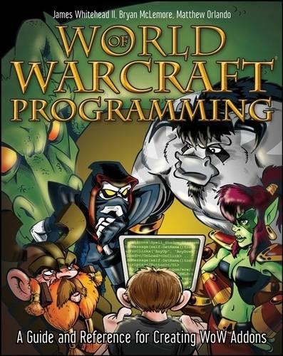 World of Warcraft Programming
