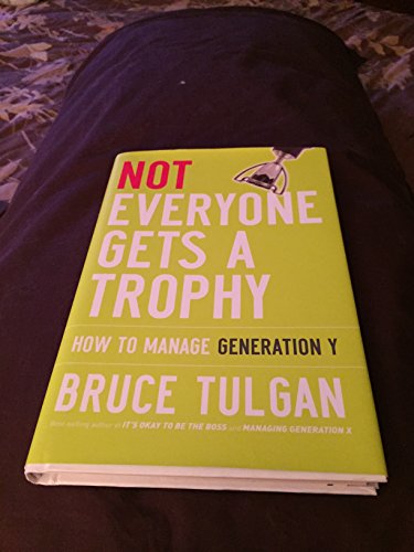 Not Everyone Gets a Trophy