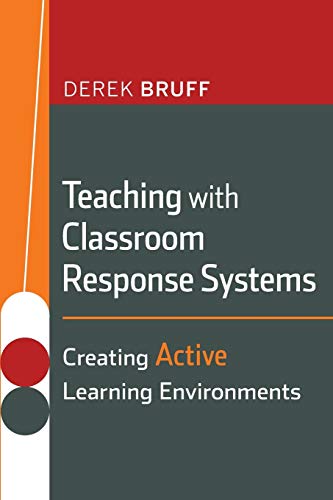 Teaching with Classroom Response Systems