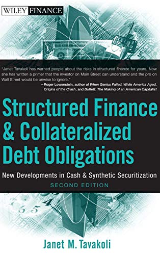 Structured Finance and Collateralized Debt Obligations