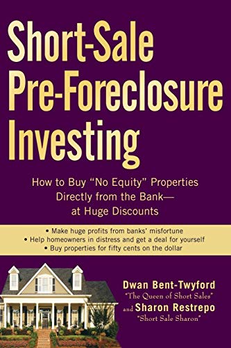 Short-Sale Pre-Foreclosure Investing
