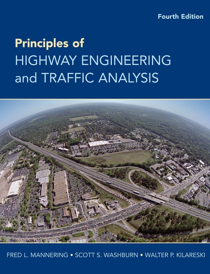 Principles of Highway Engineering and Traffic Analysis