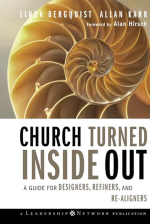 Church Turned Inside Out