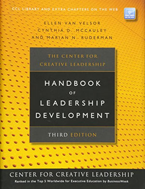 The Center for Creative Leadership Handbook of Leadership Development