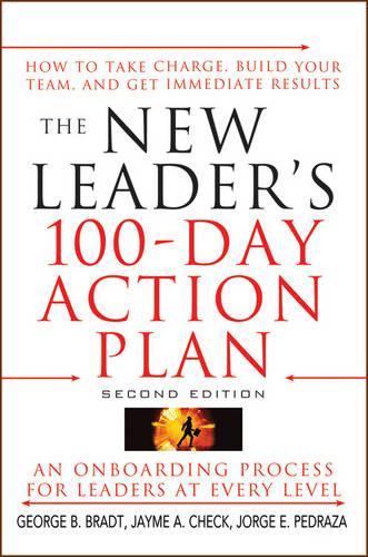 The New Leader's 100-day Action Plan