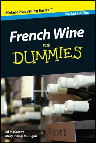French Wine for Dummies, Target One Spot Edition