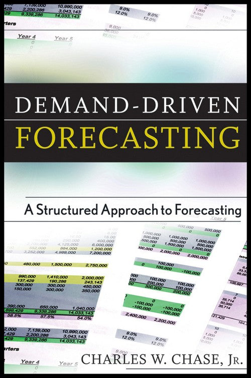 Demand-Driven Forecasting