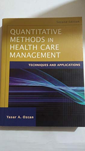 Quantitative Methods in Health Care Management