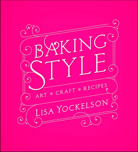 Baking Style: Art / Craft / Recipes