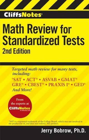 CliffsNotes Math Review for Standardized Tests: 2nd Edition