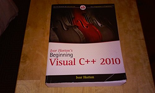Ivor Horton's Beginning Visual C++ 2010