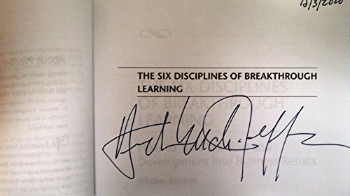 The Six Disciplines of Breakthrough Learning